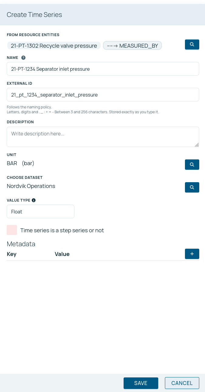 The Create Time Series form. A from-resource field with a MEASURED_BY relationship, a name, an external id with a note reading Follows the naming policy, a unit of BAR, a chosen data set, a value type of Float, and a step-series checkbox.